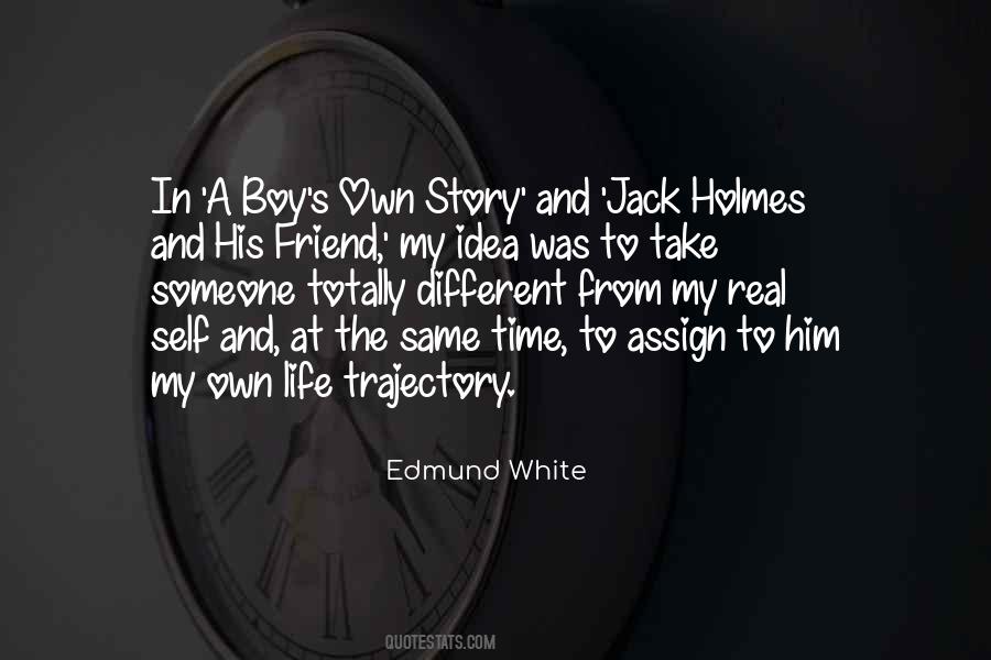 Edmund White Quotes #1195535