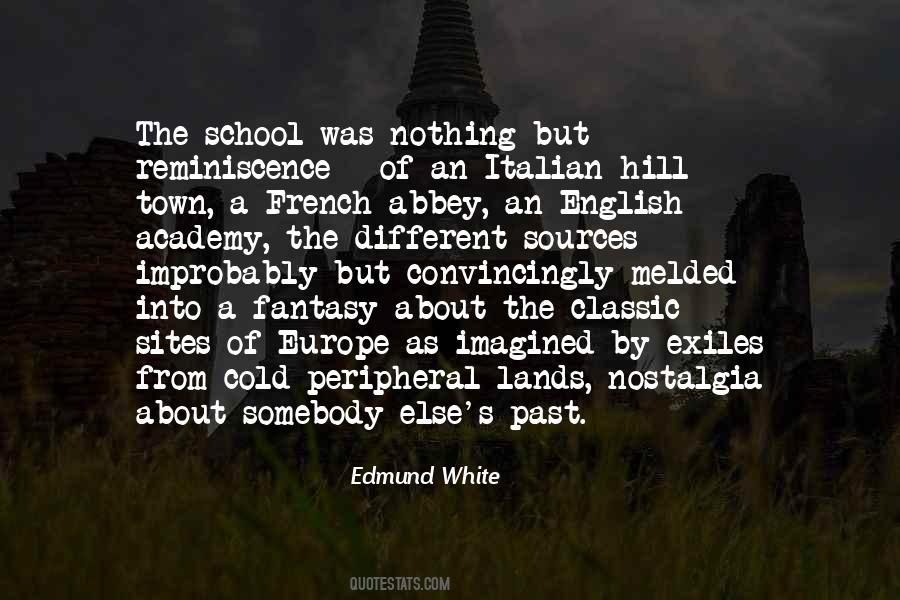 Edmund White Quotes #1197695