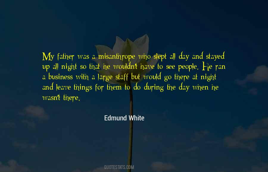 Edmund White Quotes #1282684