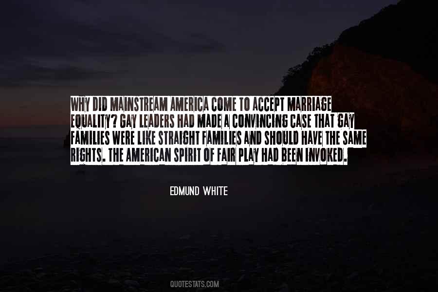 Edmund White Quotes #1850995