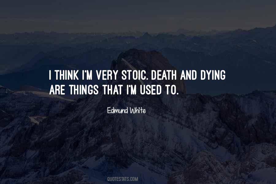 Edmund White Quotes #418897