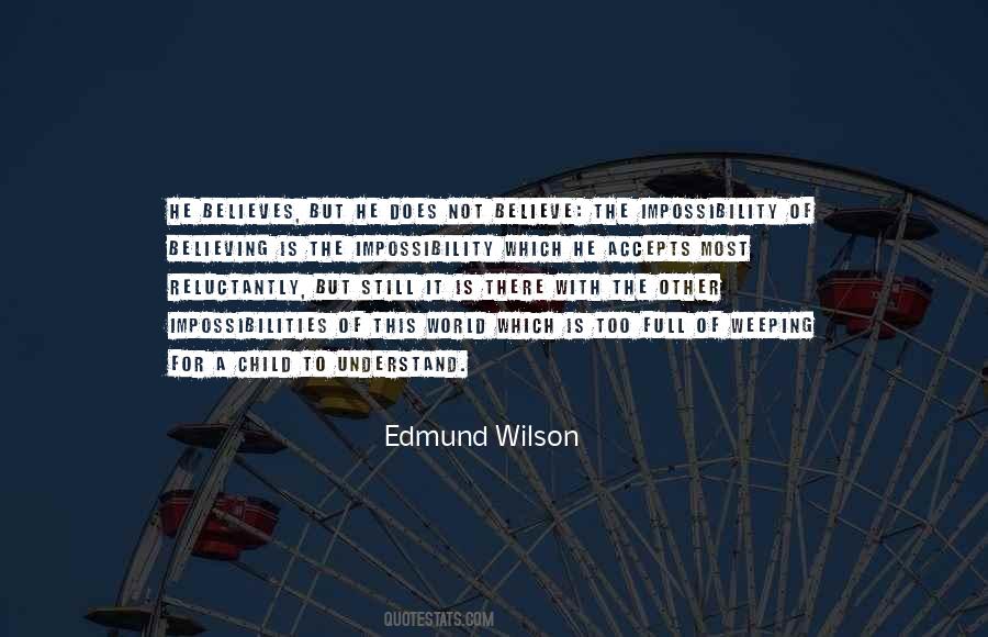 Edmund Wilson Quotes #137688