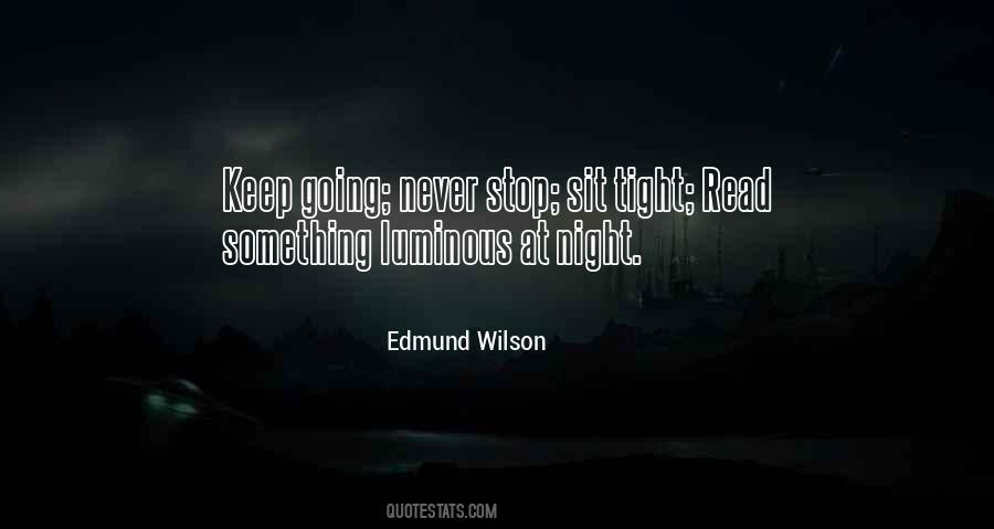 Edmund Wilson Quotes #858764