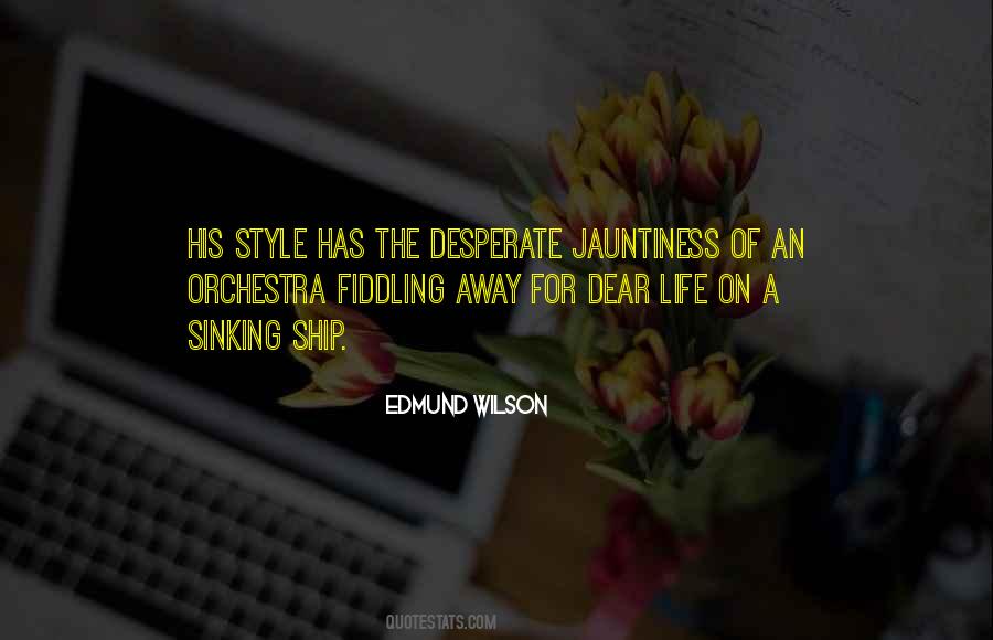 Edmund Wilson Quotes #893139