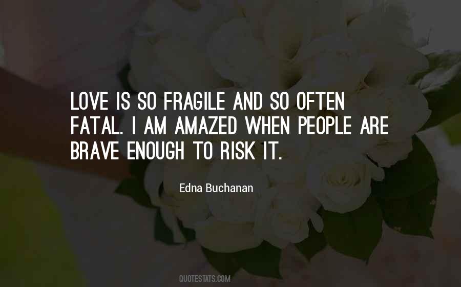 Edna Buchanan Quotes #45356