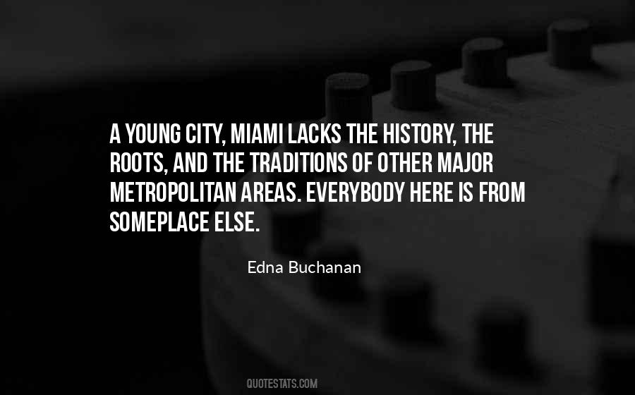 Edna Buchanan Quotes #785516
