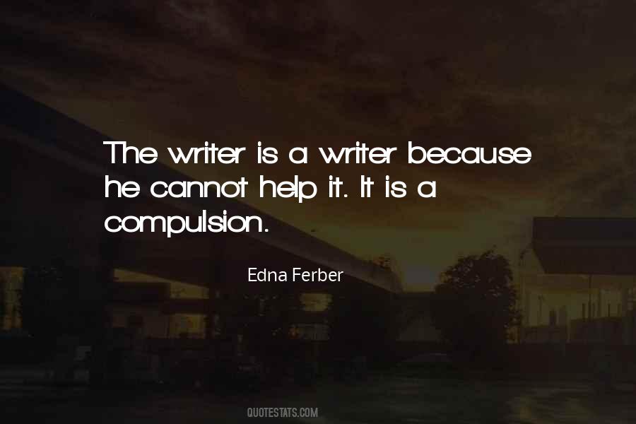 Edna Ferber Quotes #1203105