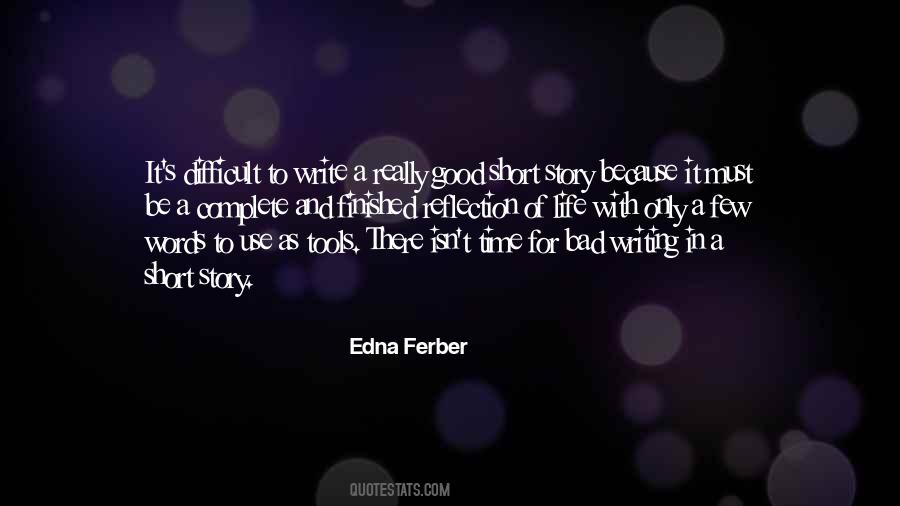 Edna Ferber Quotes #1222107