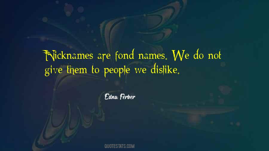 Edna Ferber Quotes #1398008