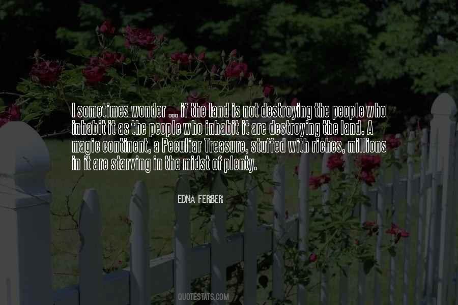 Edna Ferber Quotes #1436645
