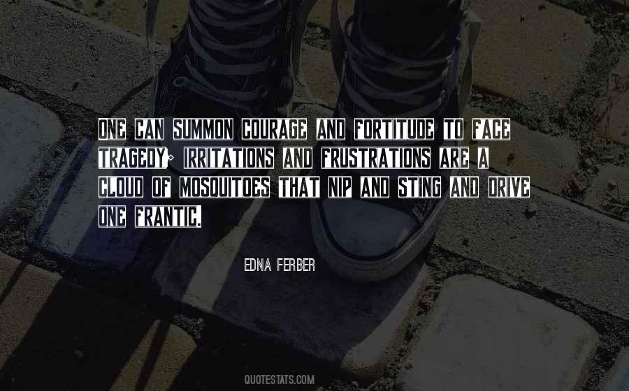 Edna Ferber Quotes #1860929