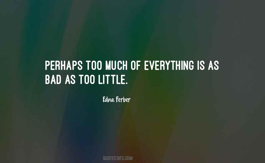 Edna Ferber Quotes #204969
