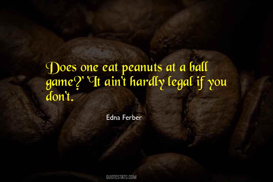 Edna Ferber Quotes #238648