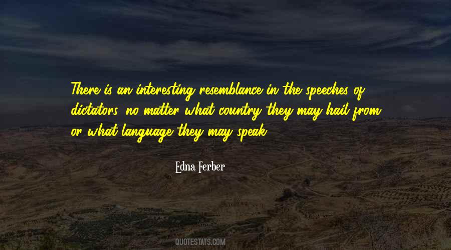 Edna Ferber Quotes #689100