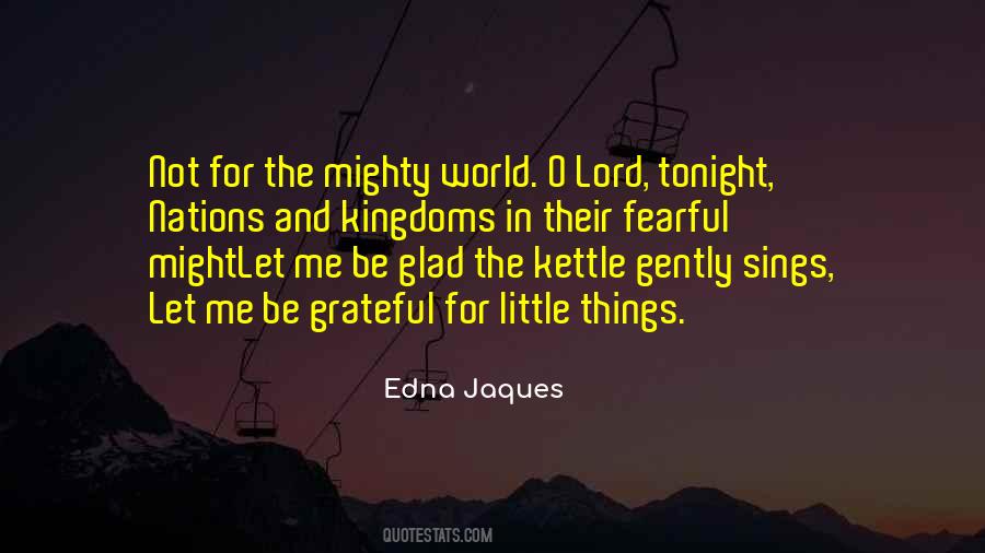 Edna Jaques Quotes #363358