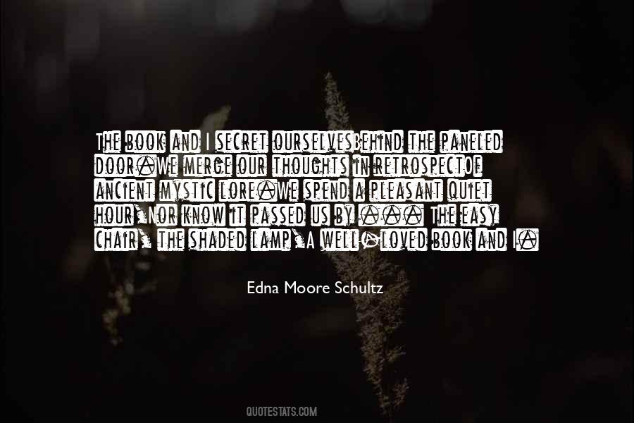 Edna Moore Schultz Quotes #1855915