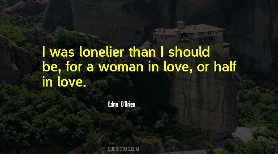 Edna O'Brien Quotes #1217851