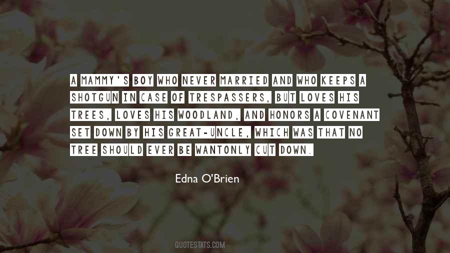 Edna O'Brien Quotes #1306742