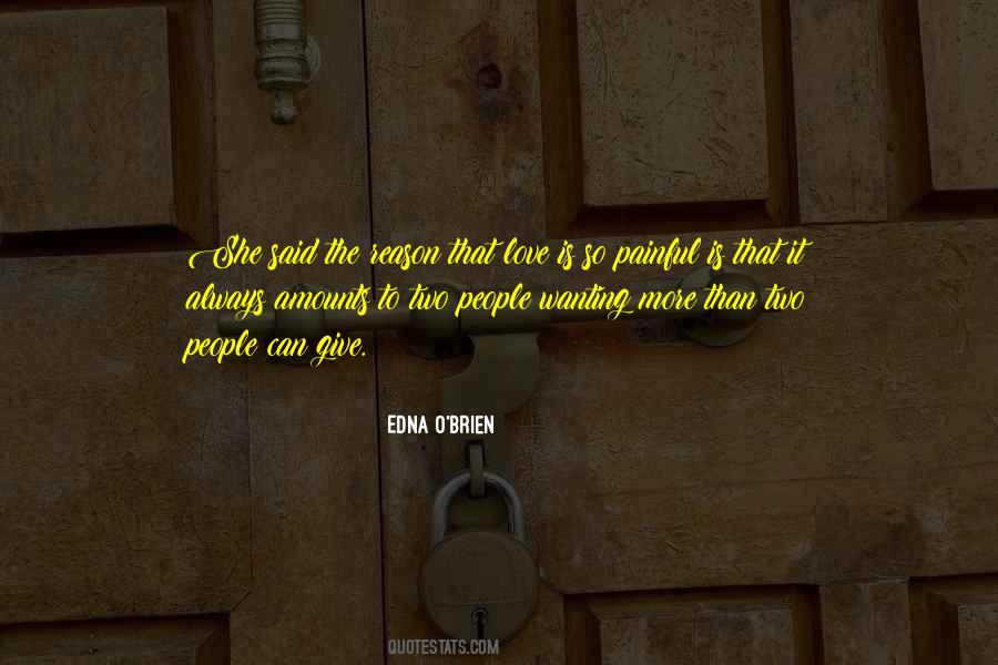 Edna O'Brien Quotes #1603769