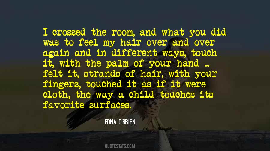 Edna O'Brien Quotes #275703