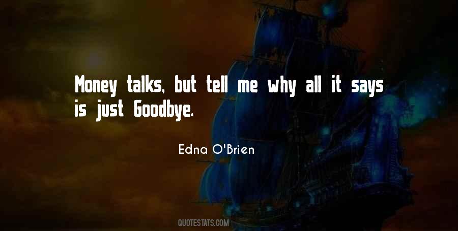 Edna O'Brien Quotes #563378