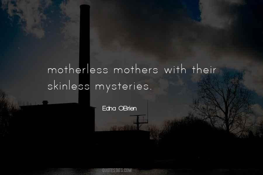 Edna O'Brien Quotes #696332