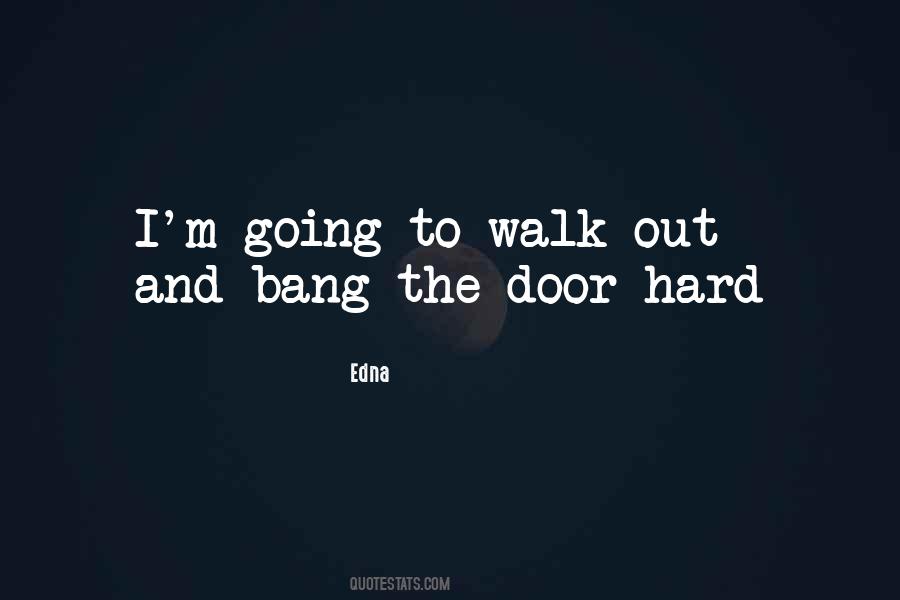 Edna Quotes #101857 Edna Quotes #101857