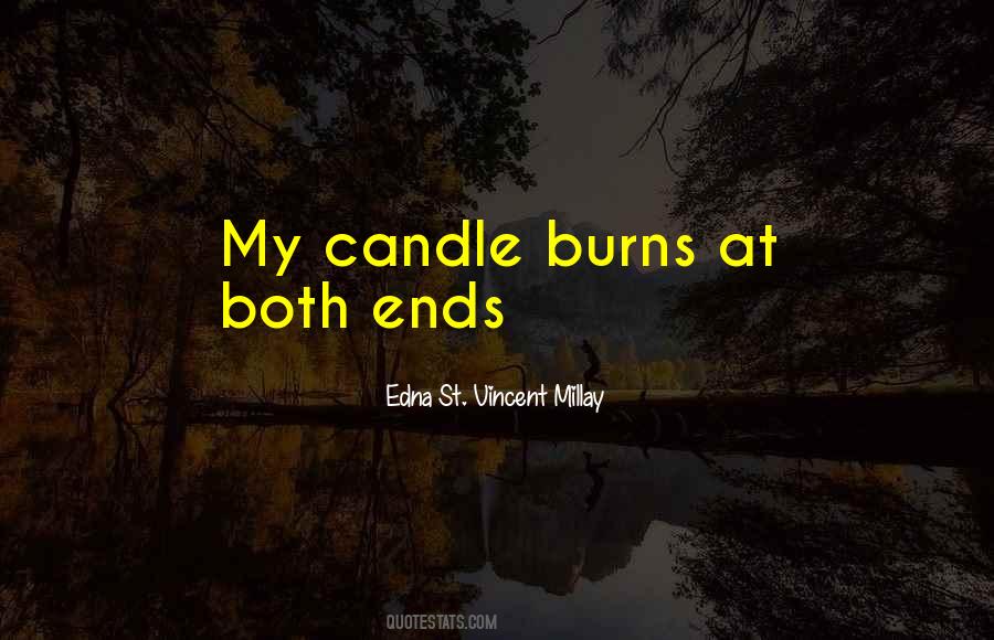 Edna St. Vincent Millay Quotes #1226280