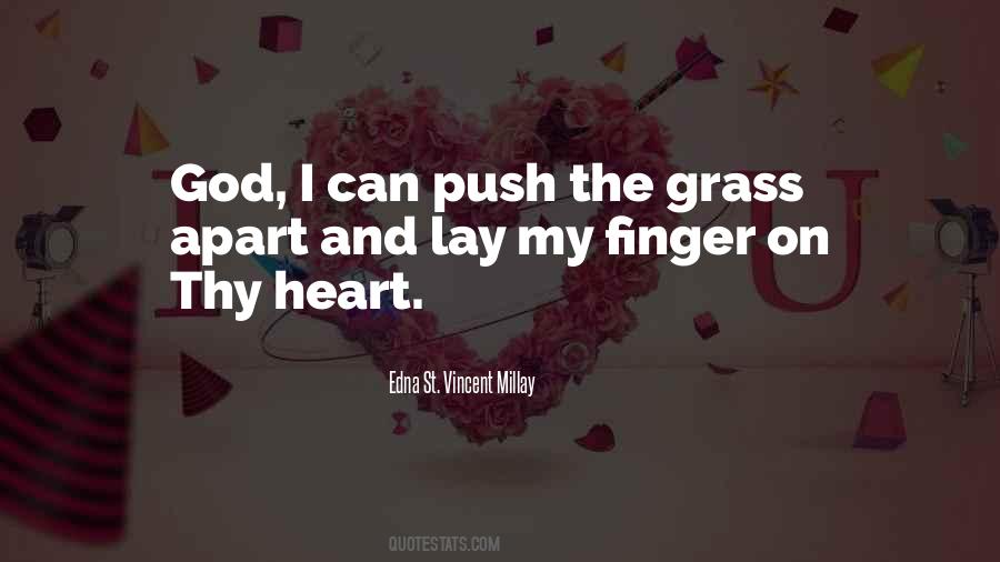 Edna St. Vincent Millay Quotes #1251677