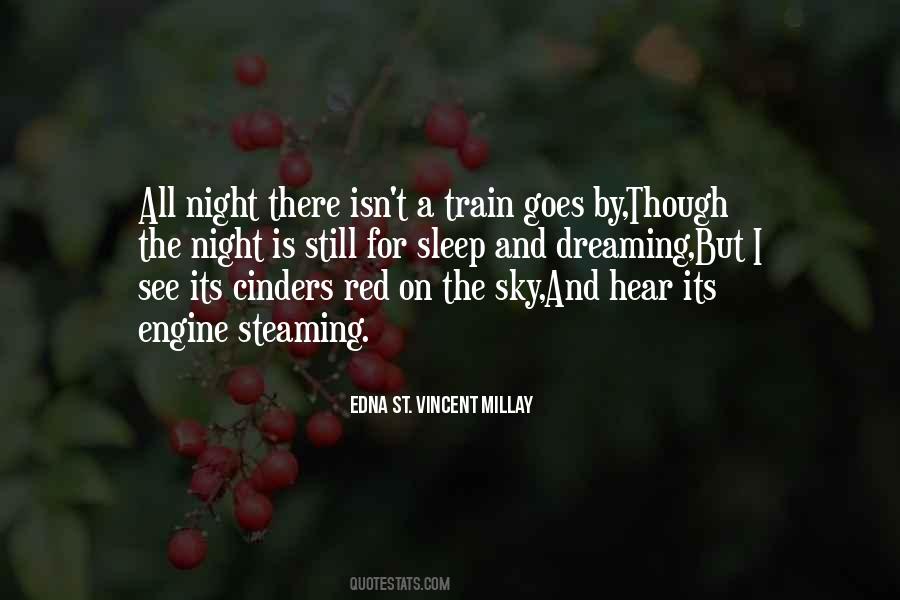 Edna St. Vincent Millay Quotes #485549