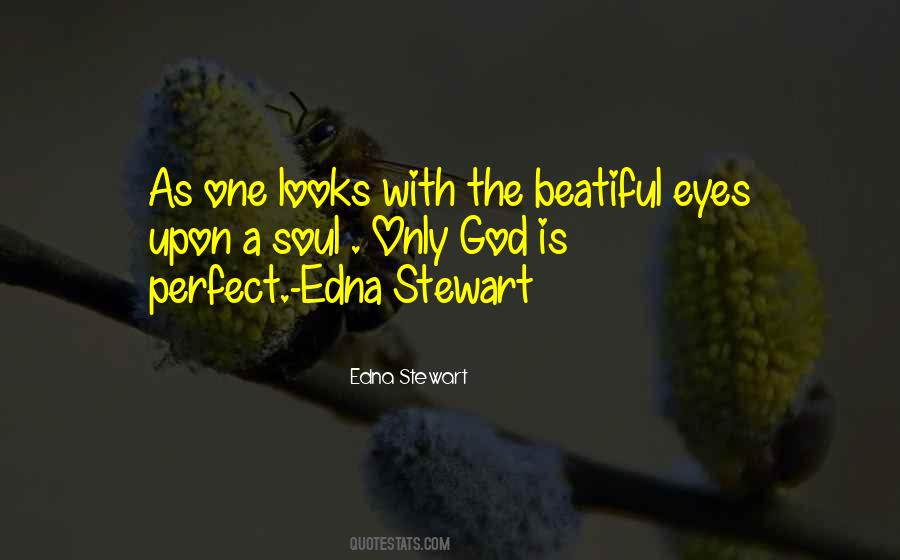 Edna Stewart Quotes #1503371