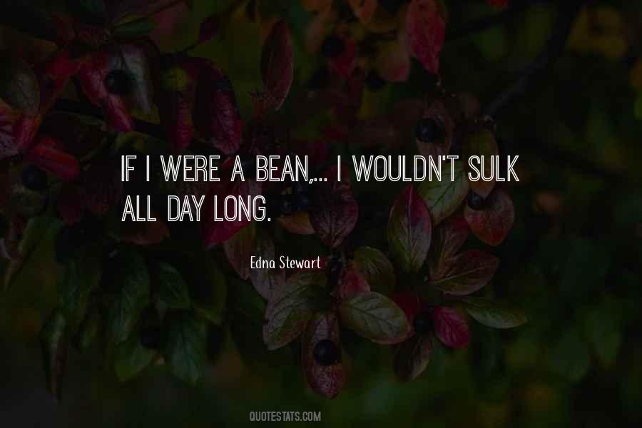 Edna Stewart Quotes #1813986