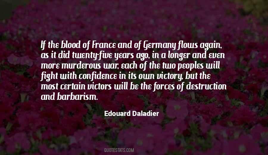 Edouard Daladier Quotes #181392