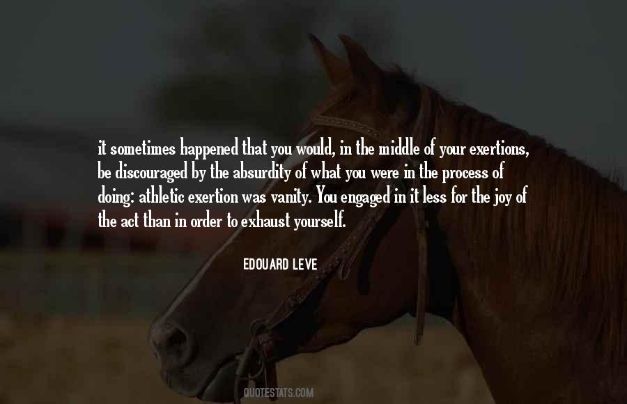 Edouard Leve Quotes #348301