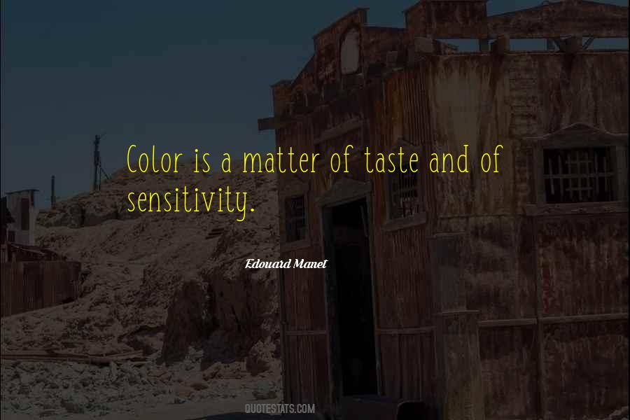 Edouard Manet Quotes #117797