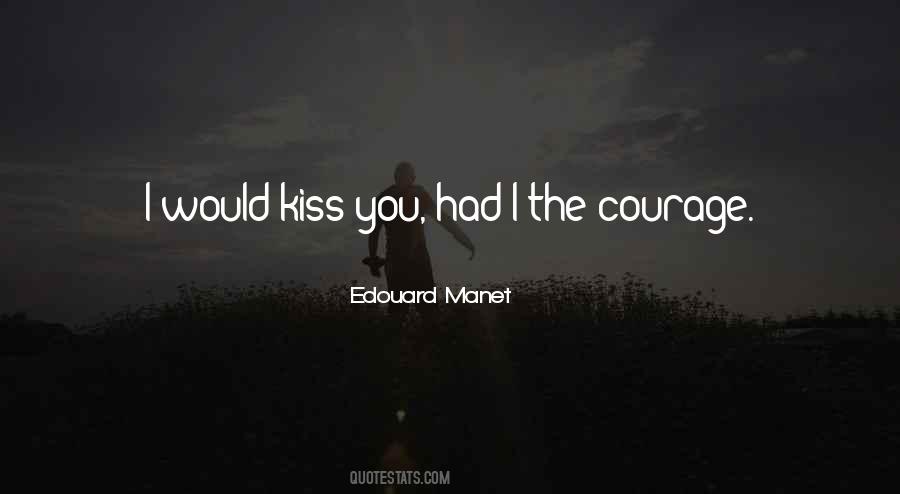 Edouard Manet Quotes #1336628