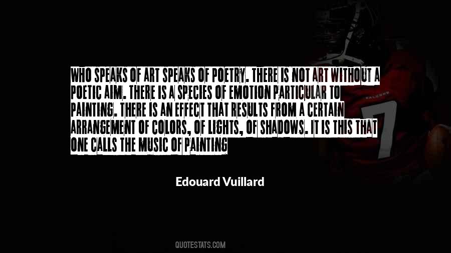Edouard Vuillard Quotes #430388