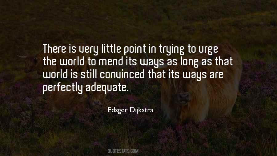 Edsger Dijkstra Quotes #113140
