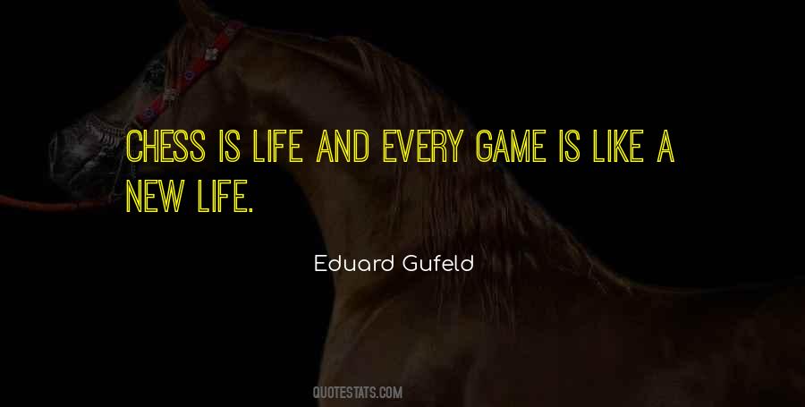 Eduard Gufeld Quotes #274188 Eduard Gufeld Quotes #274188