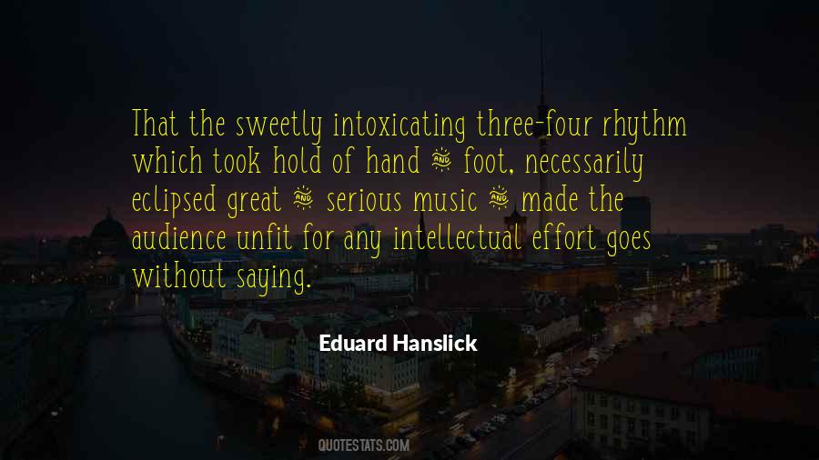 Eduard Hanslick Quotes #851123