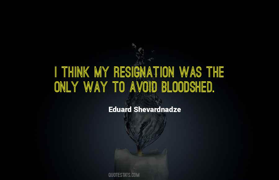 Eduard Shevardnadze Quotes #1265762