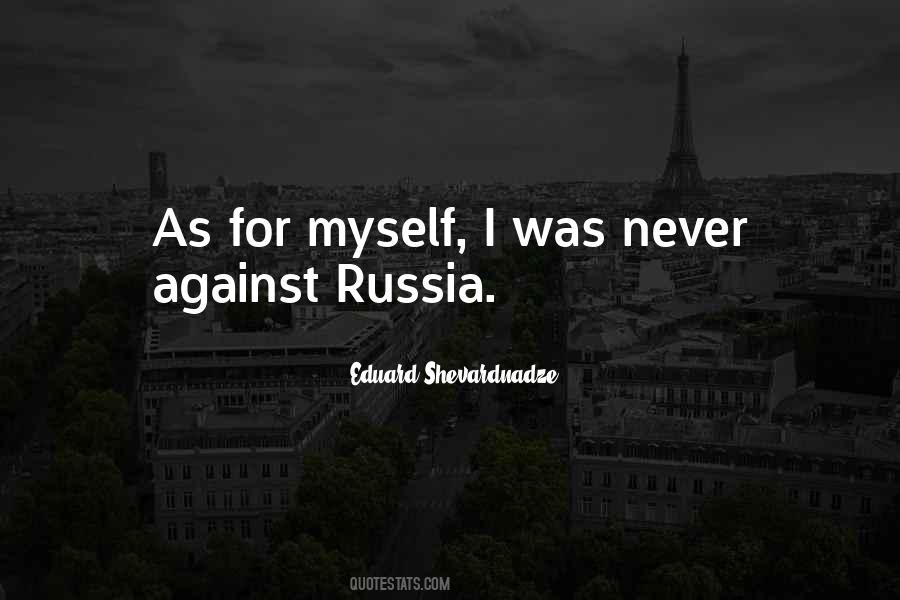 Eduard Shevardnadze Quotes #288209