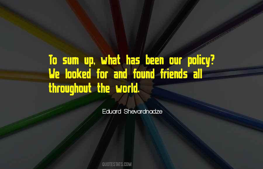 Eduard Shevardnadze Quotes #613720