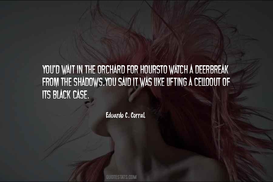 Eduardo C. Corral Quotes #280432