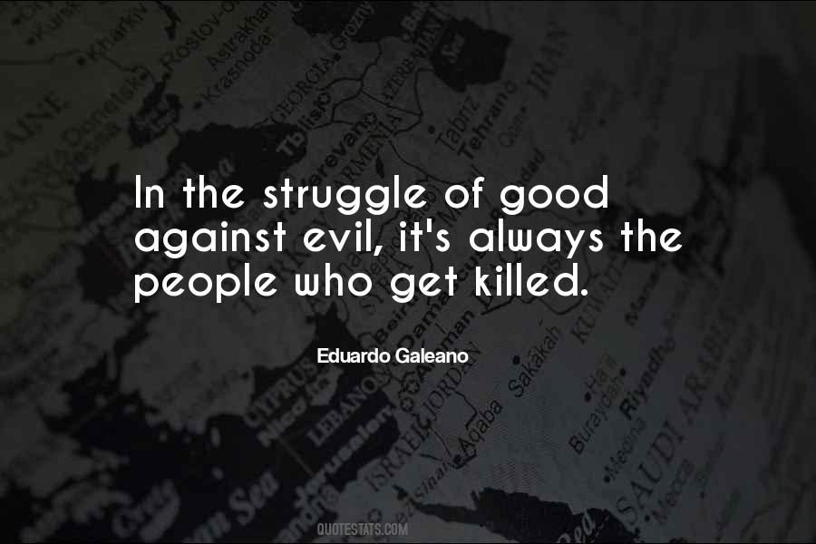 Eduardo Galeano Quotes #772311