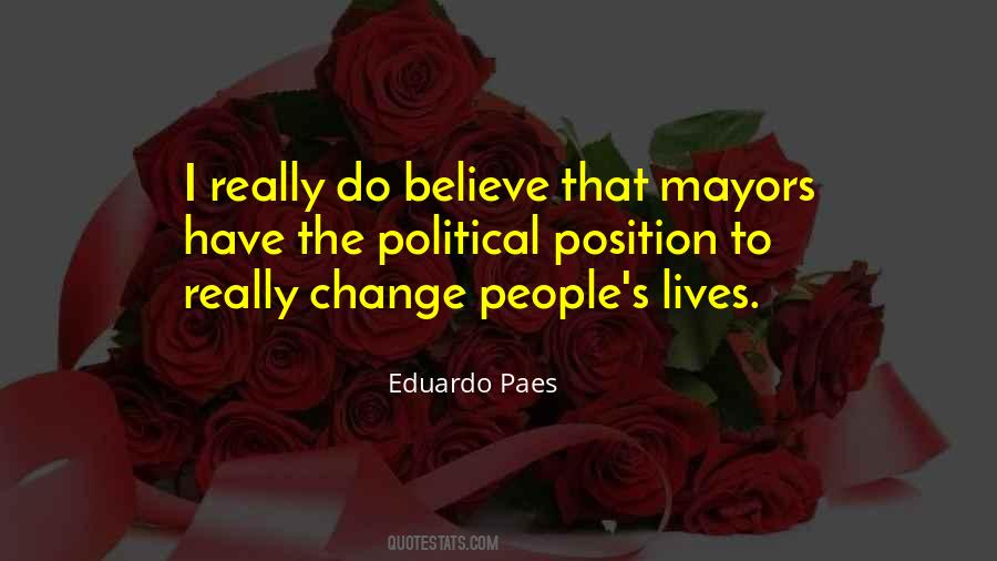 Eduardo Paes Quotes #123269