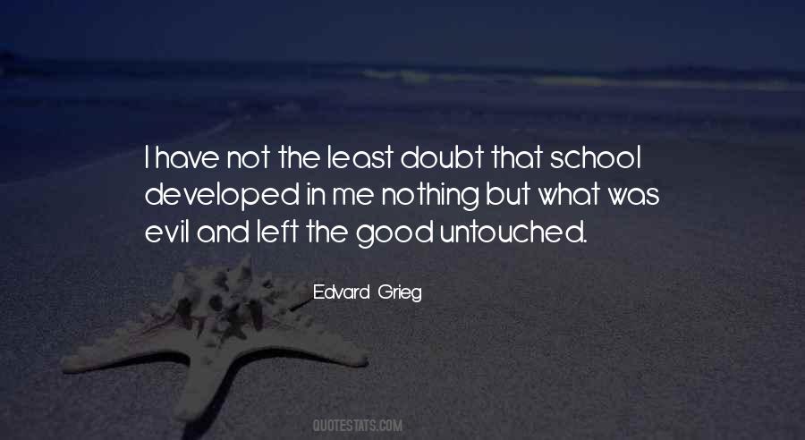 Edvard Grieg Quotes #1783068