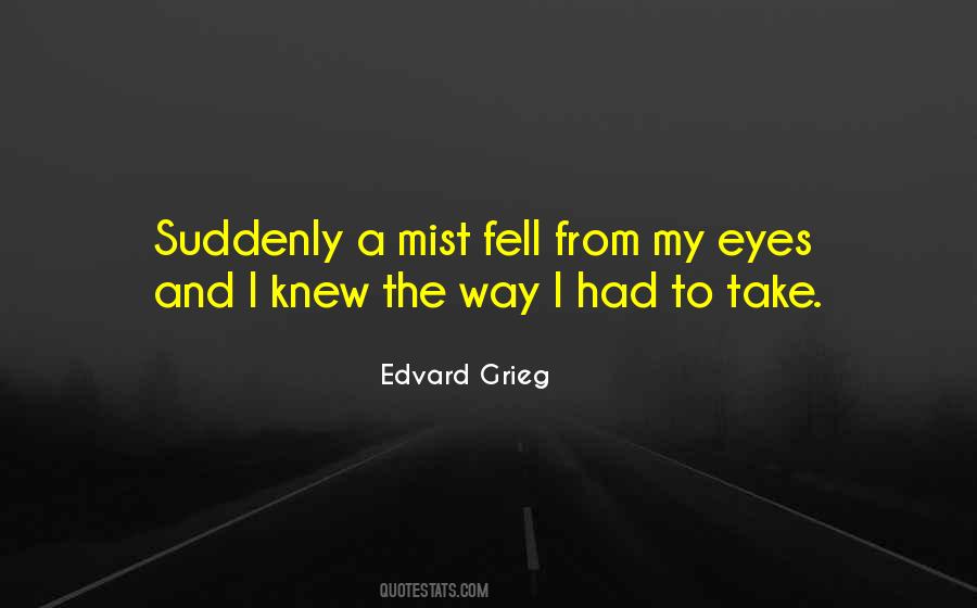 Edvard Grieg Quotes #6063