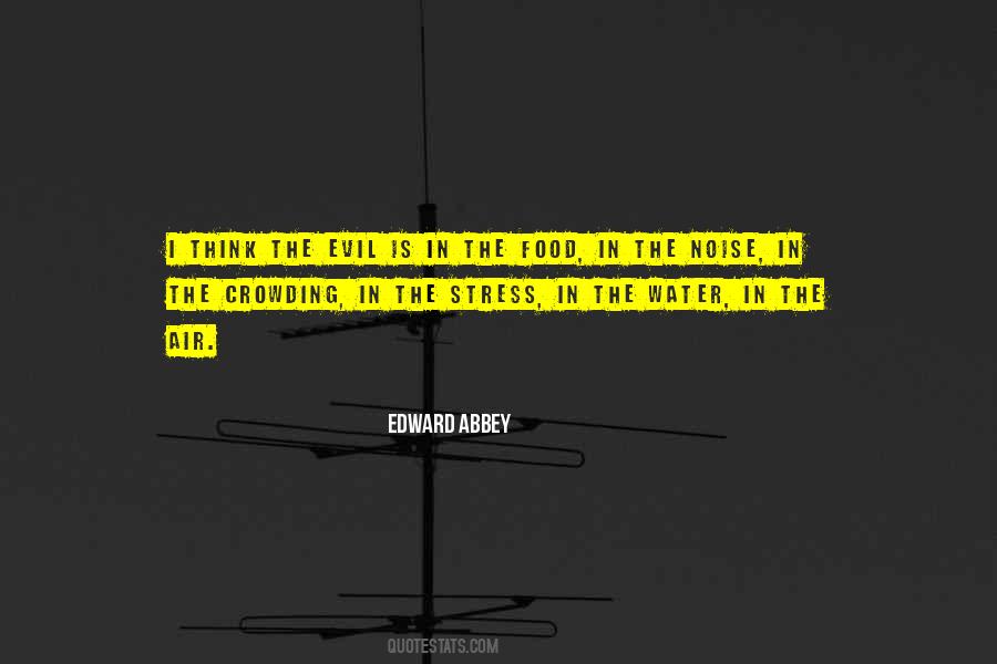Edward Abbey Quotes #1216658