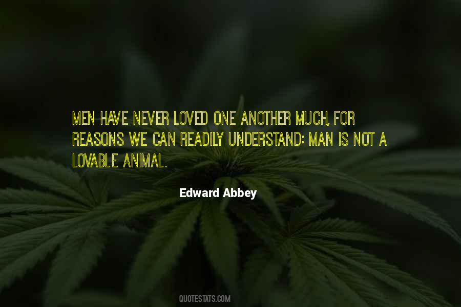 Edward Abbey Quotes #1389194